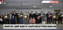 Amasya’da 3 Şehit Ailesi ve 4 Gaziye Devlet Övünç Madalyası